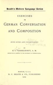 Cover of: Exercises in German conversation and composition | E. C. Wesselhoeft