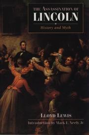 Cover of: The assassination of Lincoln: history and myth