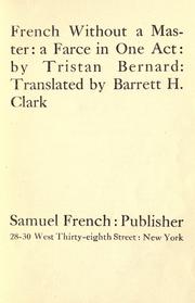 Cover of: French without a master by Tristan Bernard