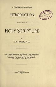 Cover of: A general and critical introduction to the study of Holy Scripture by Breen, A. E.