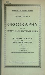 Cover of: Geography for the fifth and sixth grades: a course of study and teachers' manual