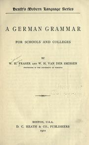 Cover of: A German grammar for schools and colleges by W. H. Fraser
