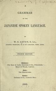 Cover of: A grammar of the Japanese spoken language