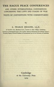 Cover of: The Hague peace conferences and other international conferences concerning the laws and usages of war: texts of conventions with commentaries