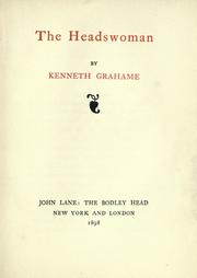 Cover of: The headswoman by Kenneth Grahame