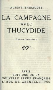 Cover of: La campagne avec Thucydide. by Albert Thibaudet