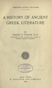 Cover of: A history of ancient Greek literature by Harold North Fowler