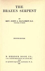 Cover of: The brazen serpent by John A. McClorey