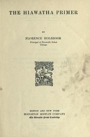 Cover of: The Hiawatha primer by Florence Holbrook