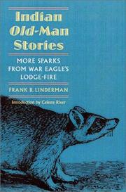 Cover of: Indian Old-man stories by Linderman, Frank Bird