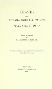 Cover of: Leaves from Juliana Horatia Ewing's "Canada home".