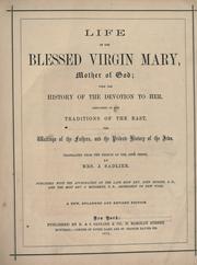 Cover of: Life of the Blessed Virgin Mary, Mother of God by Orsini abbé