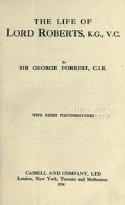 Cover of: life of Lord Roberts, K.G., V. C.