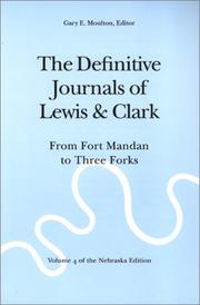 Cover of: The Definitive Journals of Lewis and Clark, Vol 4 by Meriwether Lewis, William Clark