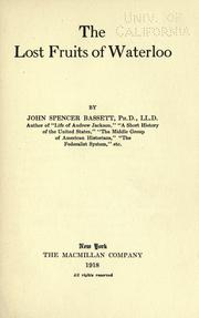 Cover of: The lost fruits of Waterloo by John Spencer Bassett