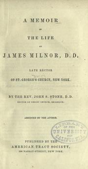 Cover of: A memoir of the life of James Milnor