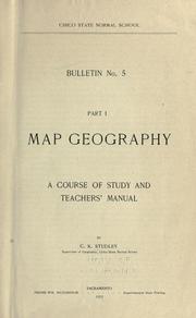 Cover of: Map geography, a course of study and teachers' manual