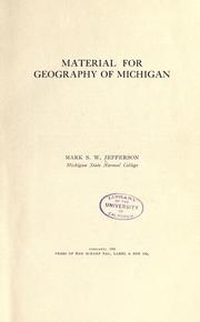 Cover of: Material for geography of Michigan by Mark Jefferson