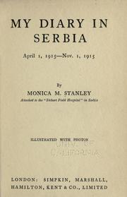 Cover of: My diary in Serbia, April 1, 1915-Nov. 1, 1915