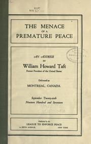 Cover of: The menace of a premature peace: an address