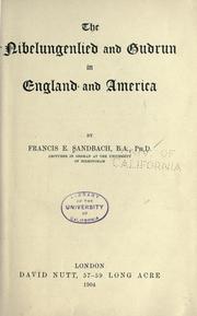 Cover of: The Nibelungenlied and Gudrun in England and America by Francis E. Sandbach