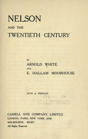 Cover of: Nelson and the twentieth century by Arnold White