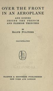 Cover of: Over the front in an aeroplane by Ralph Pulitzer