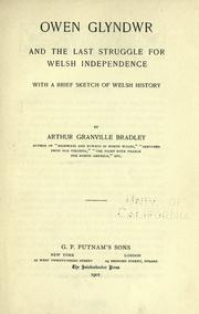 Cover of: Owen Glyndwr and the last struggle for Welsh independence by A. G. Bradley