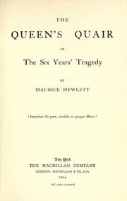 Cover of: The queen's quair: or the six year's tragedy