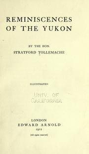 Cover of: Reminiscences of the Yukon by Stratford Haliday Robert Louis Tollemache