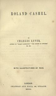 Cover of: Roland Cashel by Charles James Lever