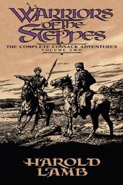 Warriors of the steppes by Harold Lamb