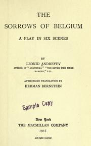 Cover of: The sorrows of Belgium: a play in six scenes.