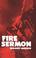 Cover of: Fire sermon