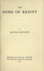 Cover of: The song of Renny by Maurice Henry Hewlett