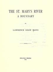 Cover of: St. Mary's river: a boundary
