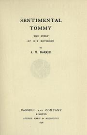 Cover of: Sentimental Tommy by J. M. Barrie