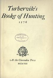 Cover of: Turbervile's Booke of hunting, 1576. by George Turberville