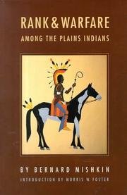 Rank and warfare among the plains Indians by Bernard Mishkin