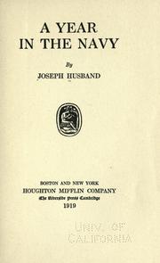 Cover of: A year in the navy by Joseph Husband