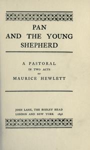 Cover of: Pan and the young shepherd: a pastoral in two acts