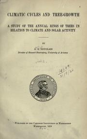 Climatic cycles and tree-growth by A. E. Douglass
