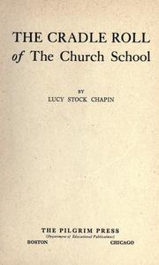 Cover of: Cradle roll of the church school