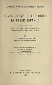 Cover of: Development of the child in later infancy