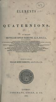Cover of: Elements of quaternions. by William Rowan Hamilton