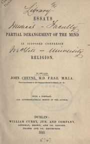 Cover of: Essays on partial derangement of the mind: in supposed connexion with religion