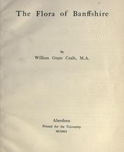 Cover of: The flora of Banffshire. by William Grant Craib