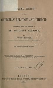 Cover of: General history of the Christian religion and church by August Neander