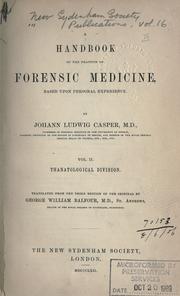 Cover of: A handbook of the practice of forensic medicine, based upon personal experience. by Johann Ludwig Casper