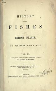 Cover of: A history of the fishes of the British Islands. by Jonathan Couch, Jonathan Couch